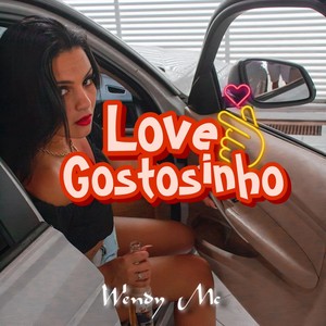 Love Gostosinho (Explicit)