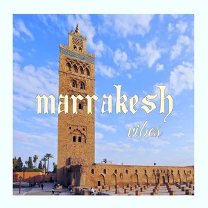 Marrakesh Vibes