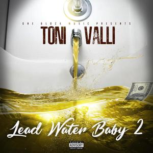 Lead Water Baby 2 (Explicit)