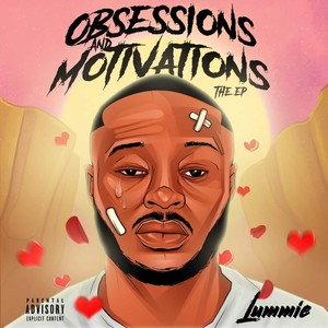 Obsessions and Motivations (Explicit)