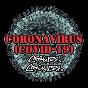 Coronavírus (Covid-19) [Explicit]