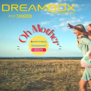 Oh mother (feat. Tamzen) (Remastered 2025)