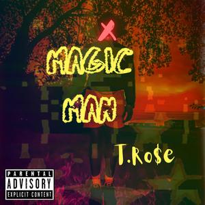 Magic Man (Explicit)