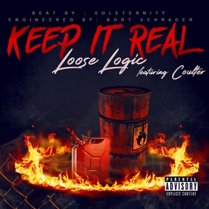 Keep It Real (feat. Coulter) [Explicit]