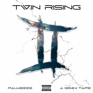 Twin Rising (Explicit)