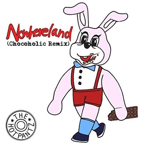 Nowhereland(Chocoholic Remix)