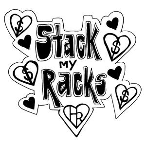 Stack My Racks (Explicit)