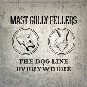 The Dog Line | Everywhere