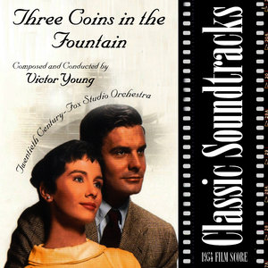 Three Coins in the Fountain (1954 Film Score)