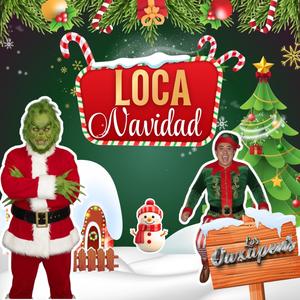 LOCA NAVIDAD