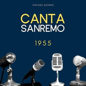 Canta Sanremo 1955 - Vintage Sounds