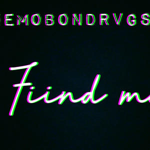 Find me (Explicit)