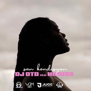 San Kondisyon (feat. Himuss) (Explicit)