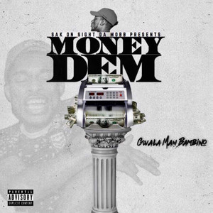 Money Dem (Explicit)