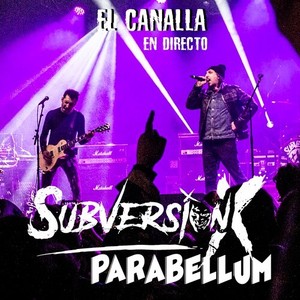 El Canalla (En Directo) [Explicit]