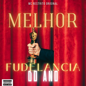 MELHOR FUDELANCIA DO ANO (Explicit)
