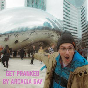 GET PRANKED (but for real, you just got pranked) [Explicit]