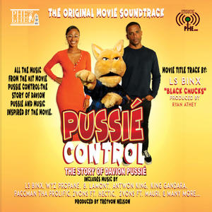 Pussie Control(feat. No Cence) (Explicit)