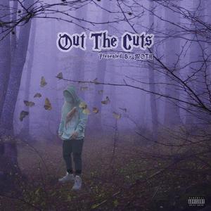 Out The Cuts (Explicit)