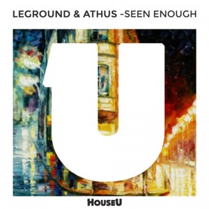 Seen Enough (Original Mix)