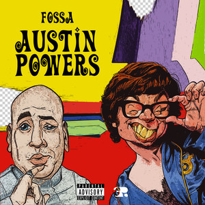 Austin Powers (Explicit)