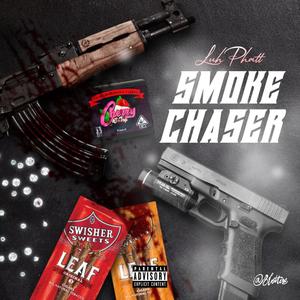 Smoke Chaser (Explicit)