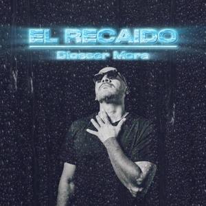 El Recaído (Explicit)