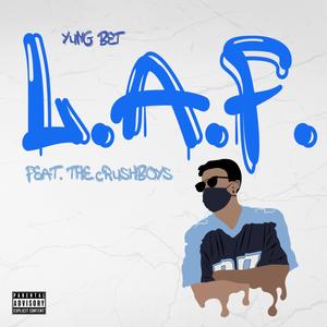 L.A.F.(feat. The Crushboys) (Explicit)