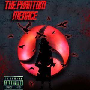 The Phantom Menace (Explicit)