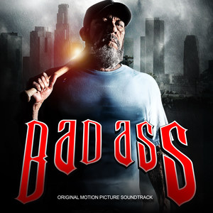 Bad Ass (Original Motion Picture Soundtrack)