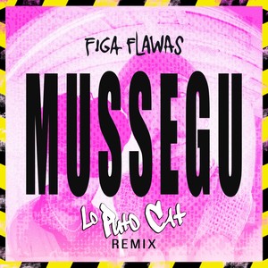 MUSSEGU (Lo Puto Cat Remix)