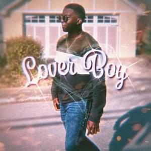 Lover Boy (Explicit)