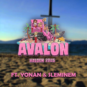 Avalon 2025 (Hjemmesnæck) [Explicit]