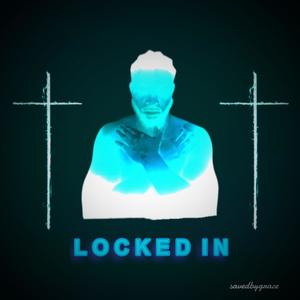 L O C K E D I N (feat. Jpeezy14)