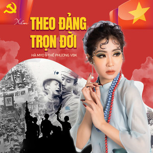 Xẩm Theo Đảng Trọn Đời