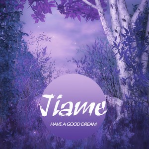 Have A Good Dream