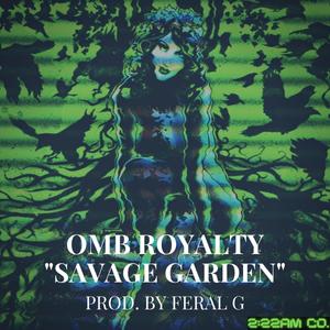 Savage Gardens (Explicit)