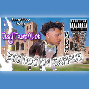 Big Dog On Campus (Explicit)