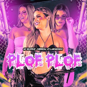 Plof Plof (Explicit)