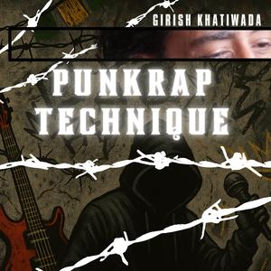 PunkRap Technique