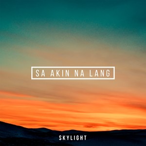 Sa Akin Na Lang