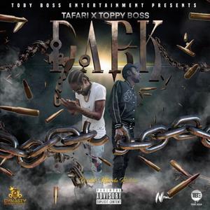 Dark -Tafari (feat. Toppy Boss)