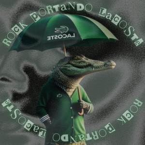 ROCK PORTANDO LACOSTE (Explicit)
