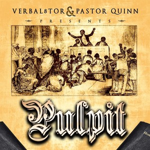 Pulpit(feat. Pastor Quinn)