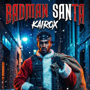 Badman Santa (Explicit)