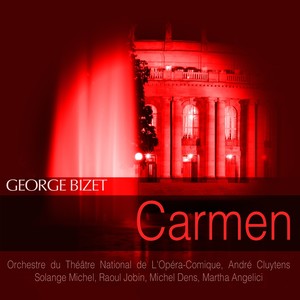Orchestre Du Theatre National De L'opera-comique - Carmen, Act IV - 