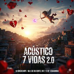 Acústico 7 Vidas 2.0 (Explicit)