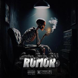 RUMOR (feat. Guiro, Buho & Blok) [Explicit]