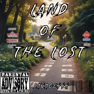 Land of the Lost (Explicit)