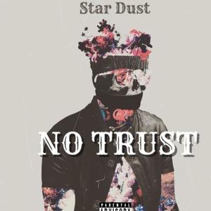 No trust (Explicit)